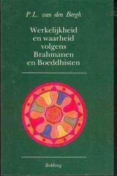 Werkelijkheid en waarheid volgens Brahmanen en Boeddhisten, - 1