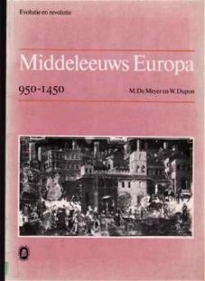 Middeleeuws Europa 950-1450, M.De Meyer en W.Dupon,