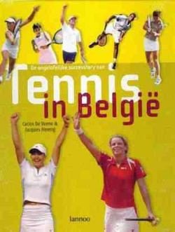 De ongelofelijke successtory van Tennis in Belgie - 1