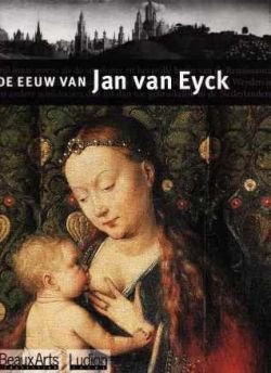 De eeuw van Jan van Eyck, Beaux Arts - 1