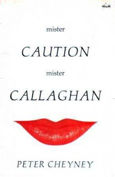 Mister Caution - Mister Callaghan