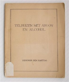 [1948] Telbuizen met Argon en Alcohol, H.den Hartog, UE - 1