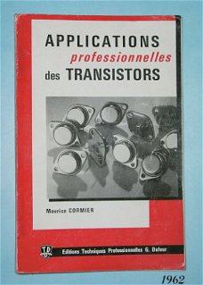 [1962] Applications professionelles des transistors, Cormier