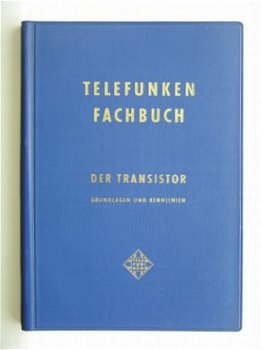 [1965] Telefunken Fachbuch Der Transistor I, AEG-Telefunken - 1