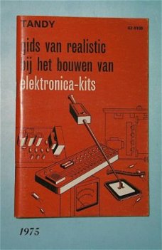 [1975] Handleiding bij het bouwen van elektronica-kits,