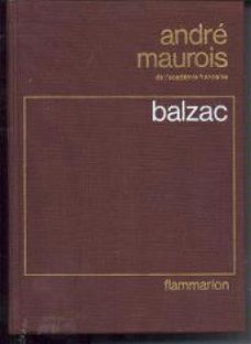 Balzac, André Maurois