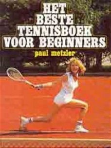 Het beste tennisboek voor beginners, Paul Metzler