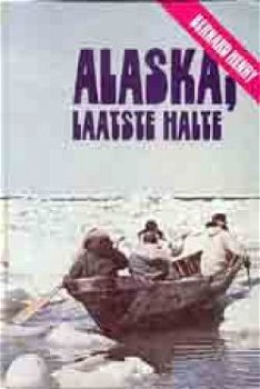 Alaska, laatste halte, Bernard henry - 1