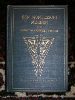 [1915] Een Montessori Moeder. V.Holkema&W. - 1