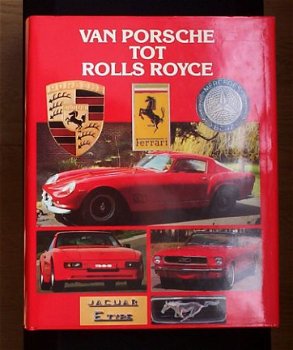 [1987] Van Porsche tot Rolls Royce - 1