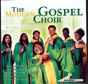 cd - The Modern Gospel choir - We praise the Lord - (new) - 1