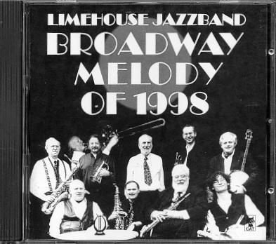 cd - Limehouse Jazzband - Broadway Melody of 1998 - 1