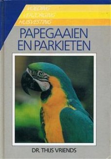 Papegaaien en parkieten, Dr.Thijs Vriends