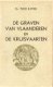De Graven van Vlaanderen en de Kruissvaarten, - 1 - Thumbnail