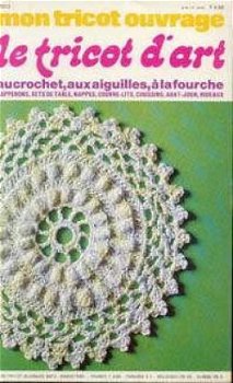 Le tricot d'art, mon tricot ouvrage, - 1