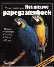 Het nieuwe papegaaienboek, Werner Lantermann