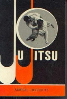 Ju Jitsu, Marcel Degroote,