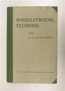 [1946]  Wisselstroomtechniek, ir G. de Groot ELD