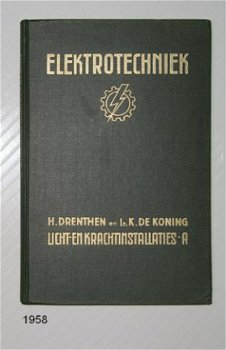 [1958] Elektrotechniek, licht- en krachtinstallaties, deel A, Drenthen ea, Stam #2 - 1