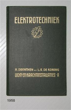 [1958] Elektrotechniek, licht- en krachtinstallaties, deel A, Drenthen ea, Stam #2