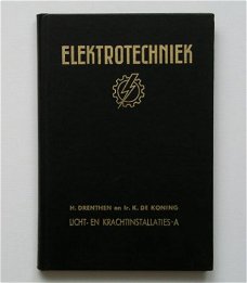 [1958] Elektrotechniek, licht- en krachtinstallaties deel A, Drenthen ea, Stam #1