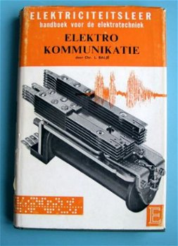 [1959] Elektriciteitsleer: Elektro Kommunikatie, Sijthoff - 1