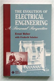[1994] The Evolution of  Electrical Engineering, IEEE Press