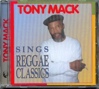 cd - Tony MACK - Sings Reggae Classics - (new) - 1