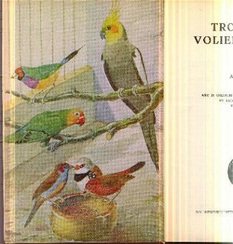 Rutgers, A ; Tropische Voliérevogels 1 - 1