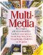 Multi Media, het complete gebruikersvriendelijke handboek - 1 - Thumbnail