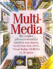 Multi Media, het complete gebruikersvriendelijke handboek