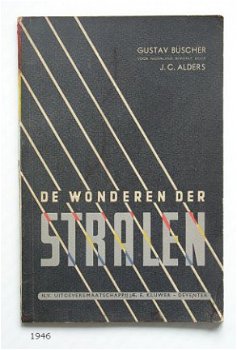 [1946] De wonderen der stralen, Kluwer - 1