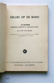 [1962] Geluid op de band, Van Bussel, Kluwer - 2