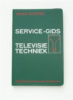 [1964] Service-Gids Televisietechniek, Kluwer - 1
