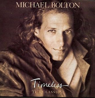 cd - michael Bolton - Timeless - The classics - (new) - 1