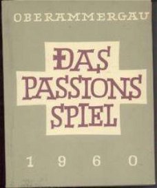 Das passions spiel, Oberammergau