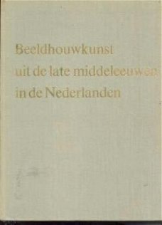 Beeldhouwkunst uit de late middeleeuwen in de Nederlanden,