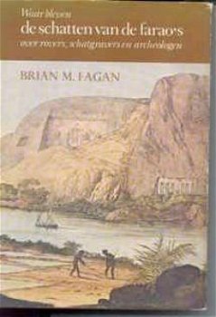 De schatten van de farao's, Brian M. Fagan - 1