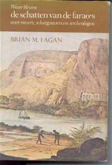 De schatten van de farao's, Brian M. Fagan