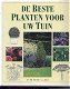 De beste planten voor uw tuin, Anne Scott-James, - 1 - Thumbnail