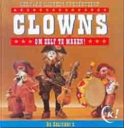 Clowns, om zelf te maken, door Bernard Martens - 1