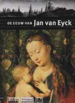 De eeuw van Jan van Eyck - 1