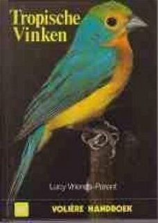 Tropische vinken, Lucy Vriends, Parent, Volière handboek,