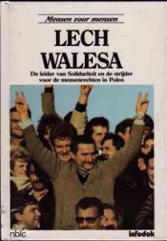 Lech Walesa, mensen voor mensen, infodok, nbl - 1