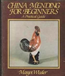 China mending for beginners, Margot Wissler, - 1