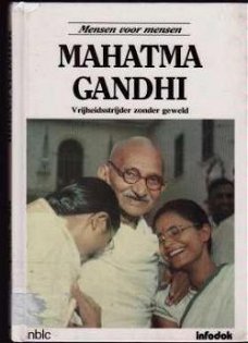 Mahatma Gandhi, mensen voor mensen