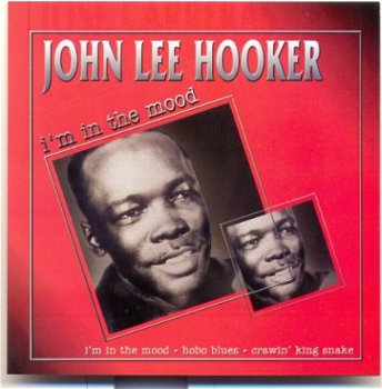 cd - John Lee HOOKER - I'm in the mood - (new) - 1