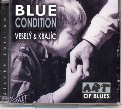 2-cd's- the Blue Condition-Veselý & Krajíc-Art of Blues-new - 1