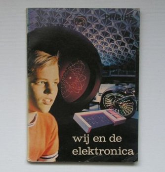 [1969] Wij en de elektronica, Philips - 1