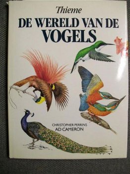 De wereld van de vogels Thieme Chr. Perrins Ad Cameron - 1